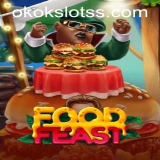 FoodFeast: Dive into a Culinary Adventure with Okokslot